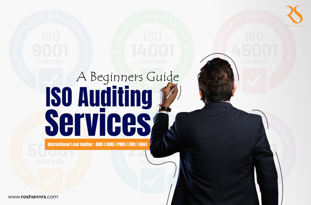 ISO Auditing Services: A Beginner’s Guide