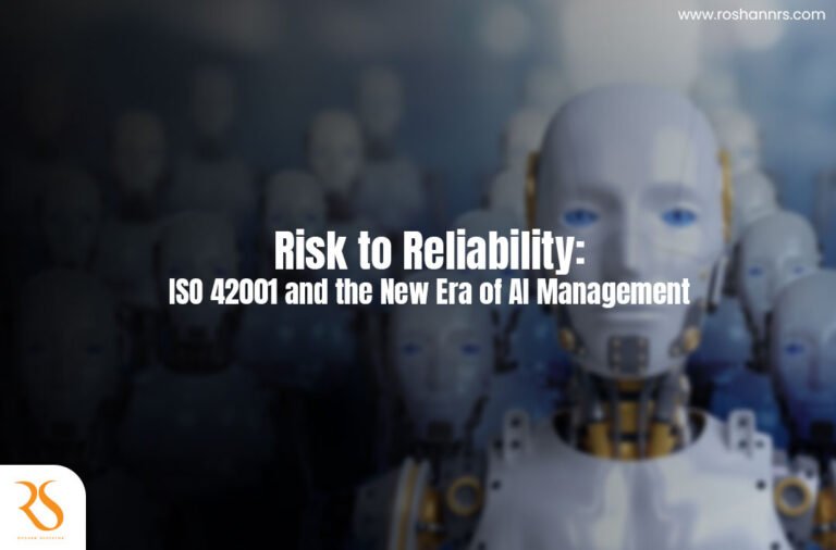 Risk to Reliability: ISO 42001 and the New Era of AI Management ...