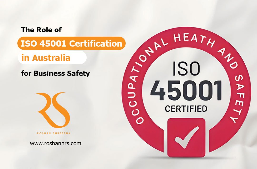ISO 45001 certification in Australia improving workplace safety across industries with expert consultant guidance.