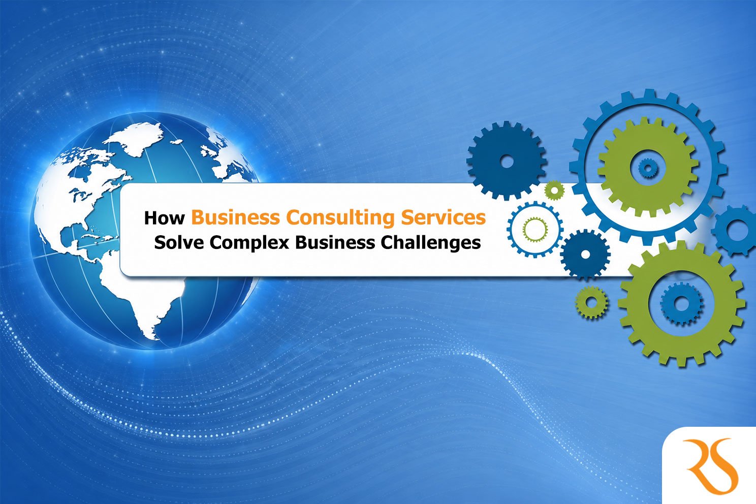 Business consulting services for solving complex business challenges, improving operations, and accelerating business growth.